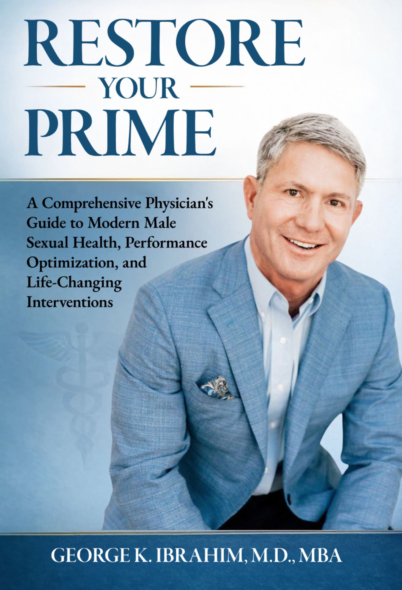 Restore Your Prime book cover by Dr. George K. Ibrahim